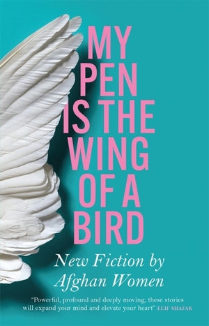 My Pen is the Wing of a Bird by Lucy Hannah