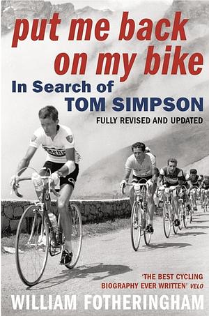 In Search of Tom Simpson by William Fotheringham