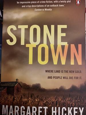 Stone Town by Margaret Hickey