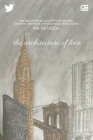 The Architecture of Love by Ika Natassa