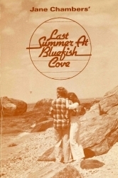 Last Summer at Bluefish Cove: A Play in Two Acts by Jane Chambers