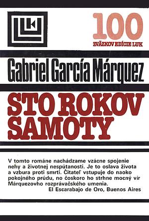 Sto rokov samoty by Gabriel García Márquez