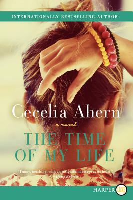 The Time of My Life by Cecelia Ahern