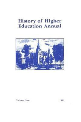 History of Higher Education Annual: 1989 by 