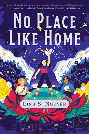 No Place Like Home by Linh S. Nguyễn