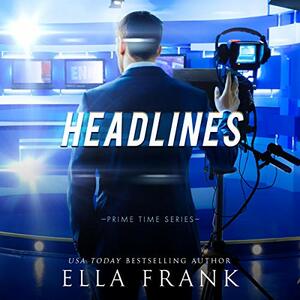 Headlines by Ella Frank
