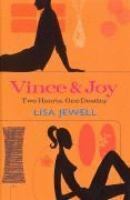 Vince And Joy: The Story Of A Lifetime by Lisa Jewell