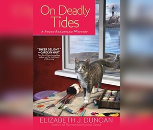 On Deadly Tides: A Penny Brannigan Mystery by Elizabeth J. Duncan