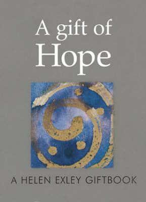 A Gift of Hope by Helen Exley