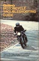 Chilton's Motorcycle Troubleshooting Guide by Chilton Book Company