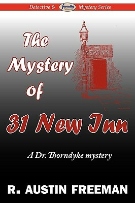 The Mystery of 31 New Inn by R. Austin Freeman