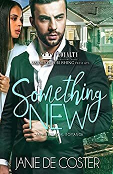 Something New by Janie De Coster
