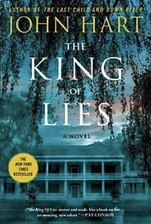 The King of Lies by John Hart