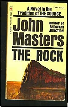 The Rock by John Masters