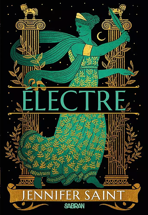 Electre by Jennifer Saint