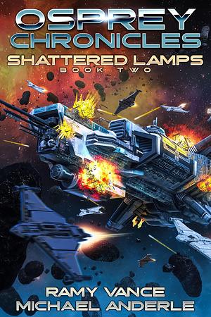 Shattered Lamps by Ramy Vance, Ramy Vance, Michael Anderle