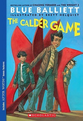 The Calder Game by Blue Balliett