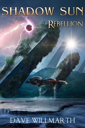 Rebellion by Dave Willmarth