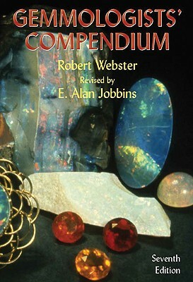 Gemmologist's Compendium by Robert Webster