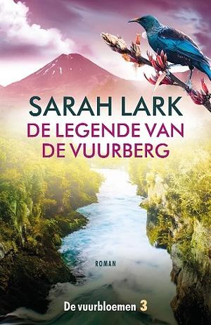 De legende van de vuurberg by Sarah Lark