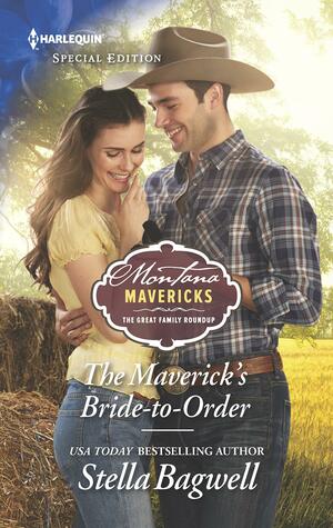 The Maverick's Bride-To-Order by Stella Bagwell