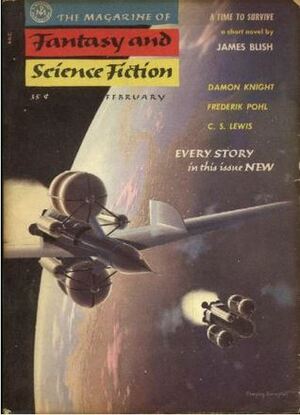 The Magazine of Fantasy and Science Fiction, February 1956 by Charles Beaumont, James Blish, Kem Bennett, Isaac Asimov, C.S. Lewis, Frederik Pohl, Miriam Allen deFord, Anthony Boucher, Rachel Maddux, Damon Knight, Winona McClintic, Chad Oliver, Ronald Searle