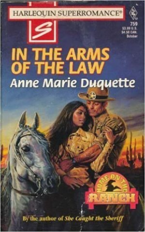 In The Arms Of The Law by Anne Marie Duquette