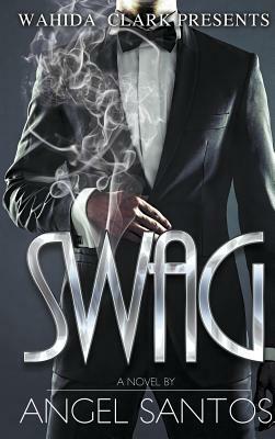 Swag by Angel Santos