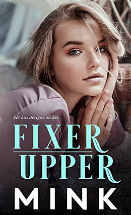 Fixer Upper by MINK