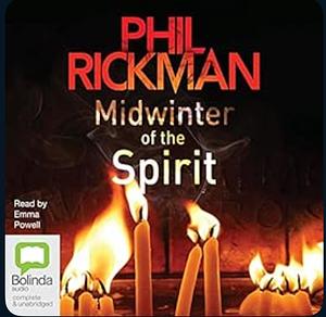 Midwinter of the Spirit by Phil Rickman