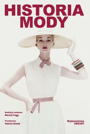 Historia mody by Marnie Fogg