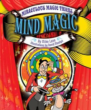 Mind Magic by Mike Lane