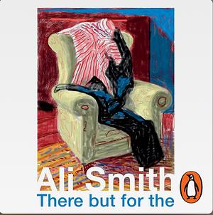 There but for the by Ali Smith