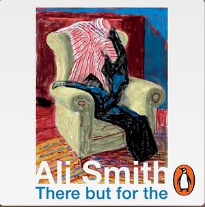 There but for the by Ali Smith