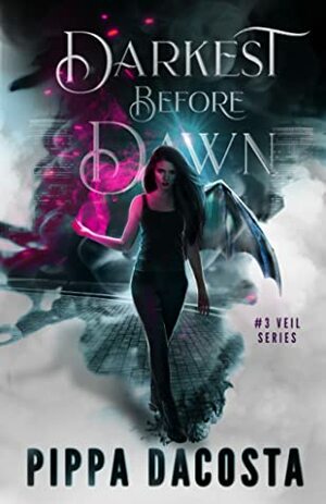 Darkest Before Dawn by Pippa DaCosta