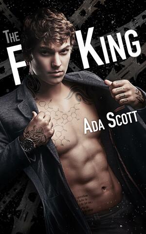 The F King by Ada Scott, Ada Scott