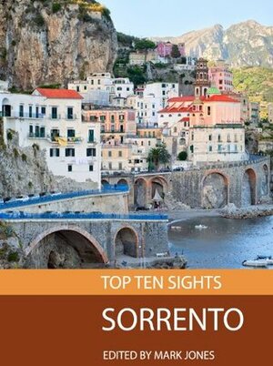 Top Ten Sights: Sorrento by Mark Jones