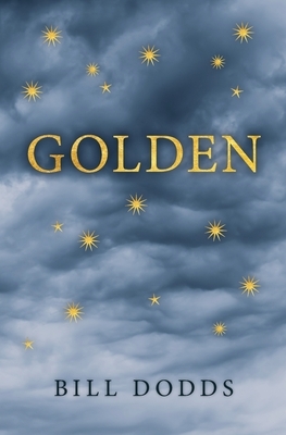 Golden by Bill Dodds