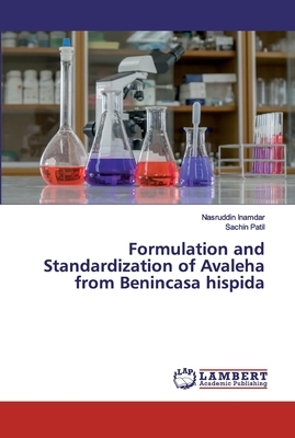 Formulation and Standardization of Avaleha from Benincasa hispida by Sachin Patil, Nasruddin Inamdar