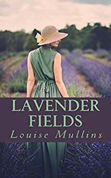 Lavender Fields by Louise Mullins