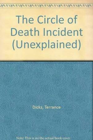 The Circle of Death Incident by Terrance Dicks