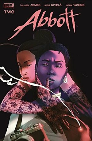 Abbott #2 by Saladin Ahmed, Taj Tenfold, Sami Kivelä, Jason Wordie