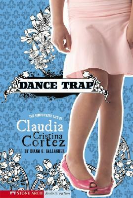 Dance Trap by Diana G. Gallagher, Laurie K. Holland, Brann Garvey