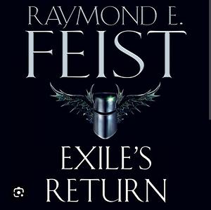 Exile's return  by Raymond E. Feist