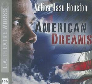 American Dreams by Velina Hasu Houston