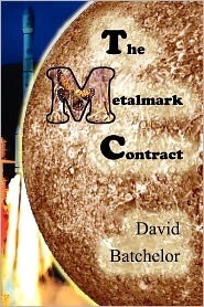 The Metalmark Contract by David Batchelor