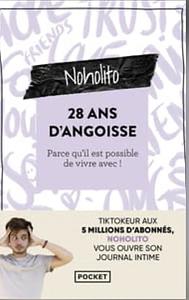 28 ans d'angoisse by Noholito