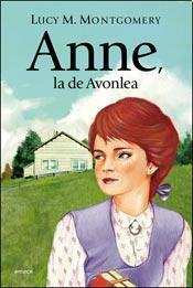 Anne, la de Avonlea by L.M. Montgomery