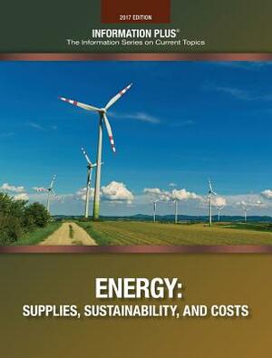 Energy: Supplies, Sustainability, and Costs by 