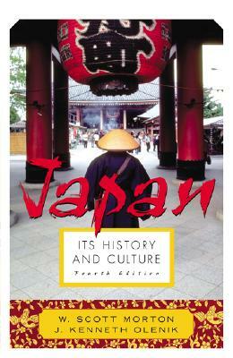 Japan: Its History and Culture by Scott W. Morton